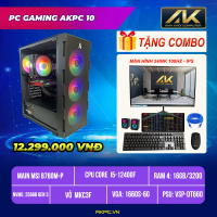 PC Gaming AKPC 10 | Core i5-12400F | RAM 16GB | GTX 1660S 6GB | Màn 24 inch IPS 100Hz
