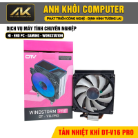 Tản Nhiệt Khí Windstorm Pro DTV-V16 Pro
